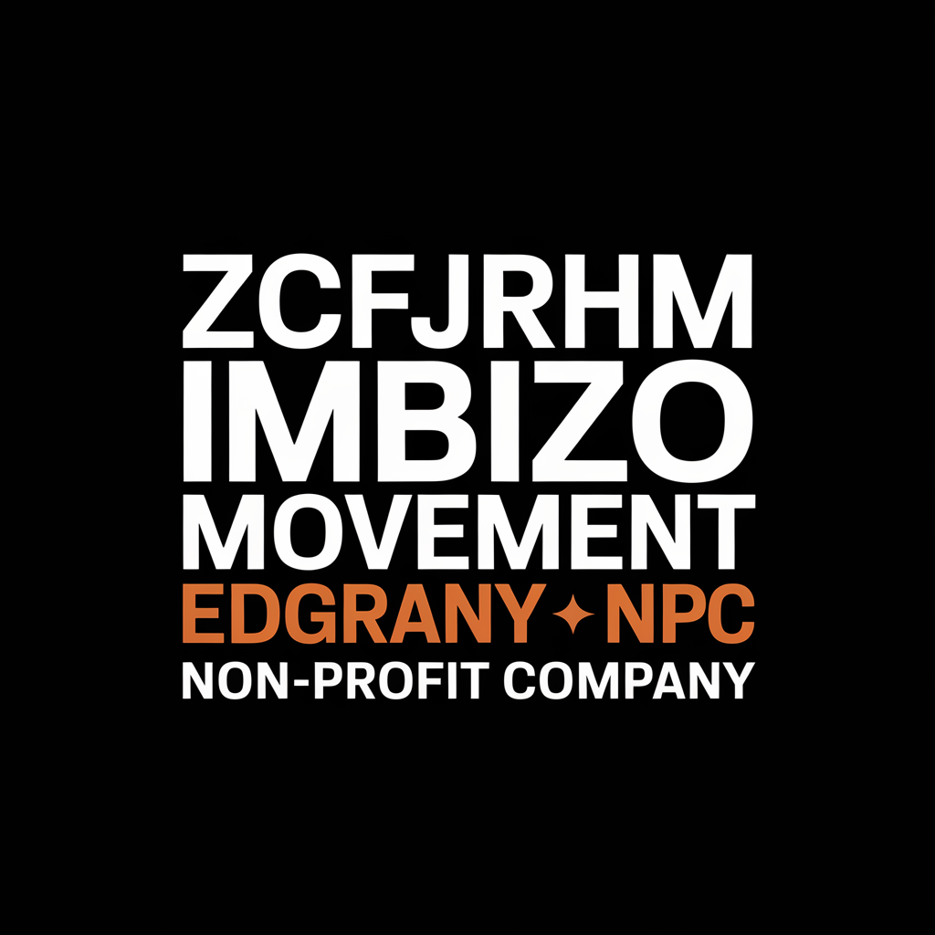 ZCFJRHM Imbizo Movement NPC Non-Profit Company